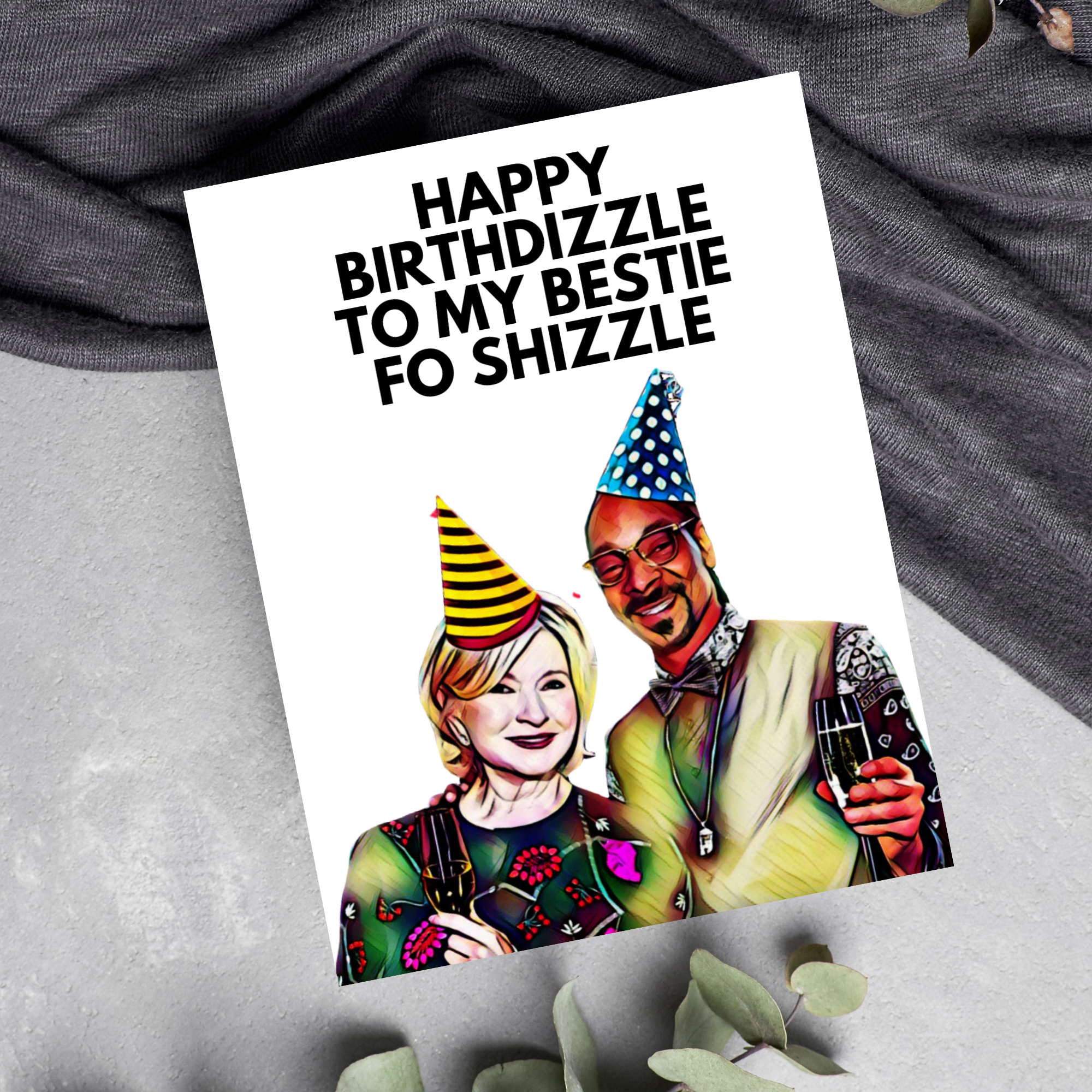 Snoop + Martha Birthday Card