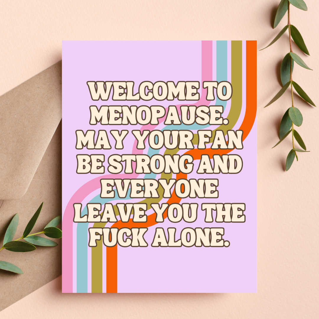 Welcome to Menopause Funny Midlife Menopause Card