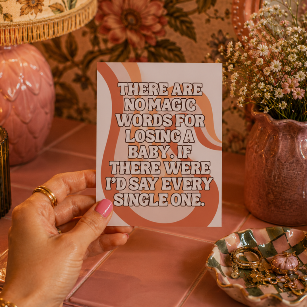 There Are No Magic Words Miscarriage Sympathy Card