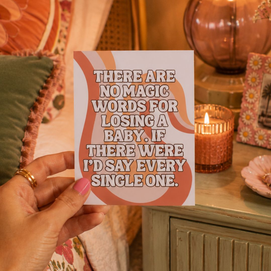 There Are No Magic Words Miscarriage Sympathy Card