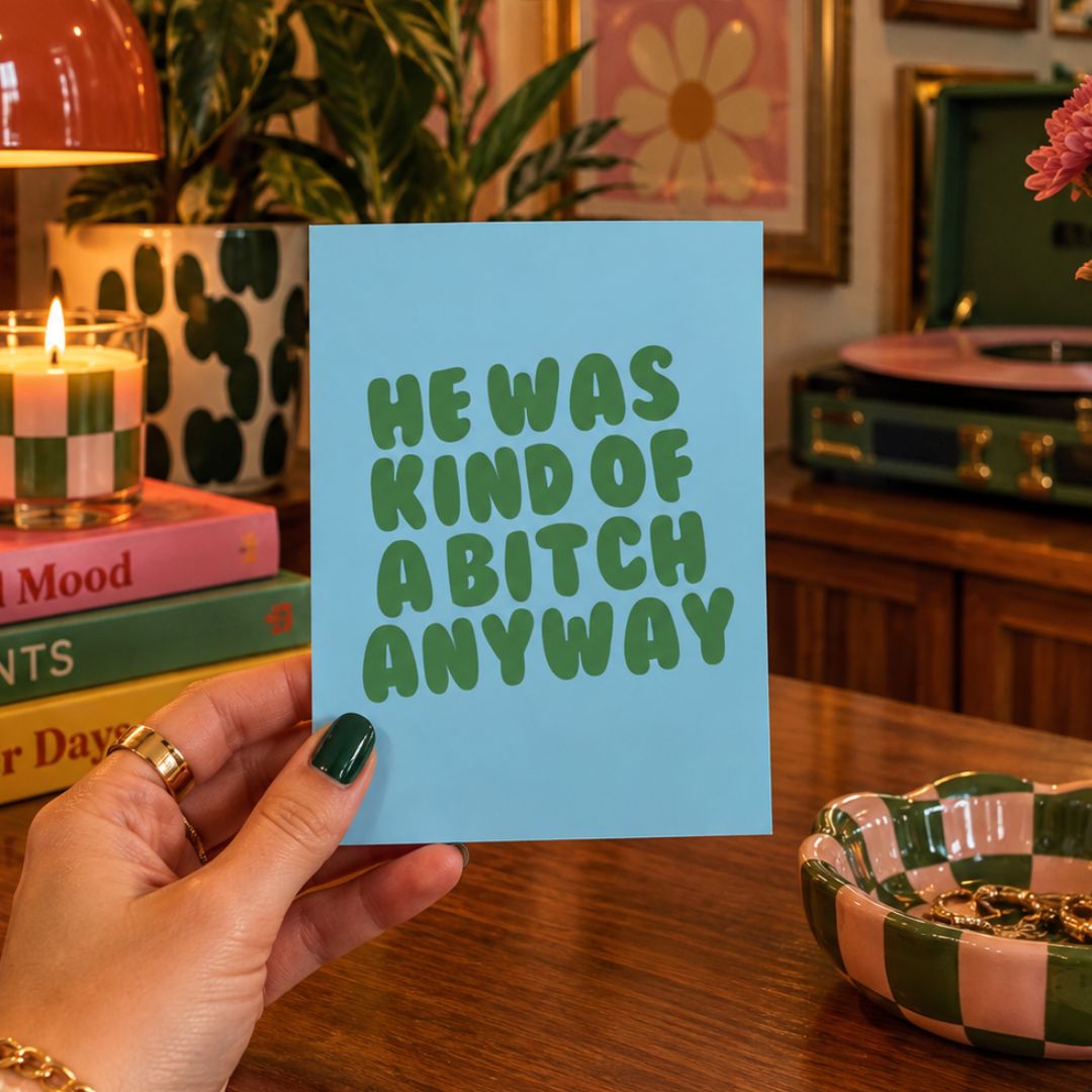He Was Kind of Awful Anyway Breakup and Divorce Card
