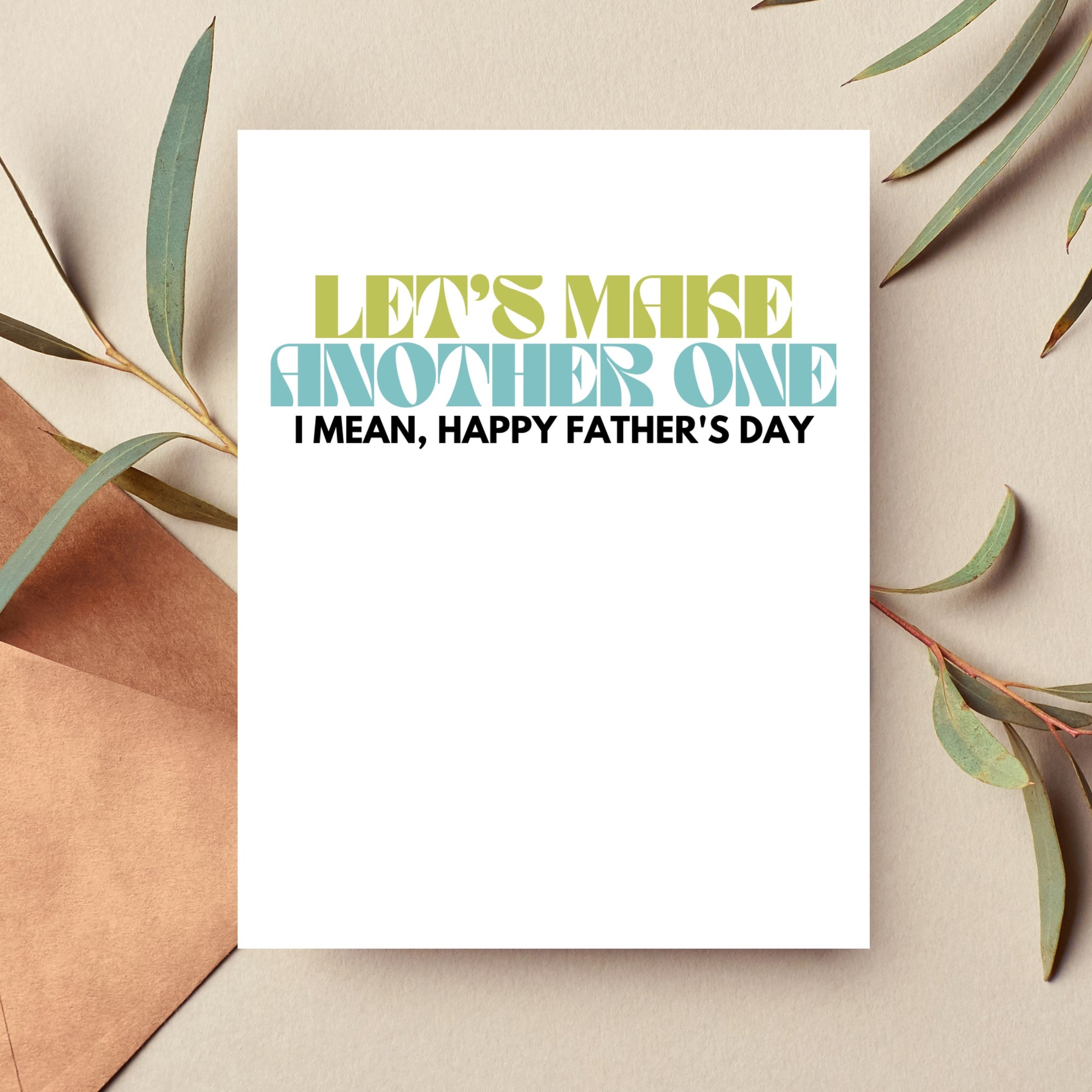 Naughty Father's Day Card from Wife — Let's Make Another One A2 Card