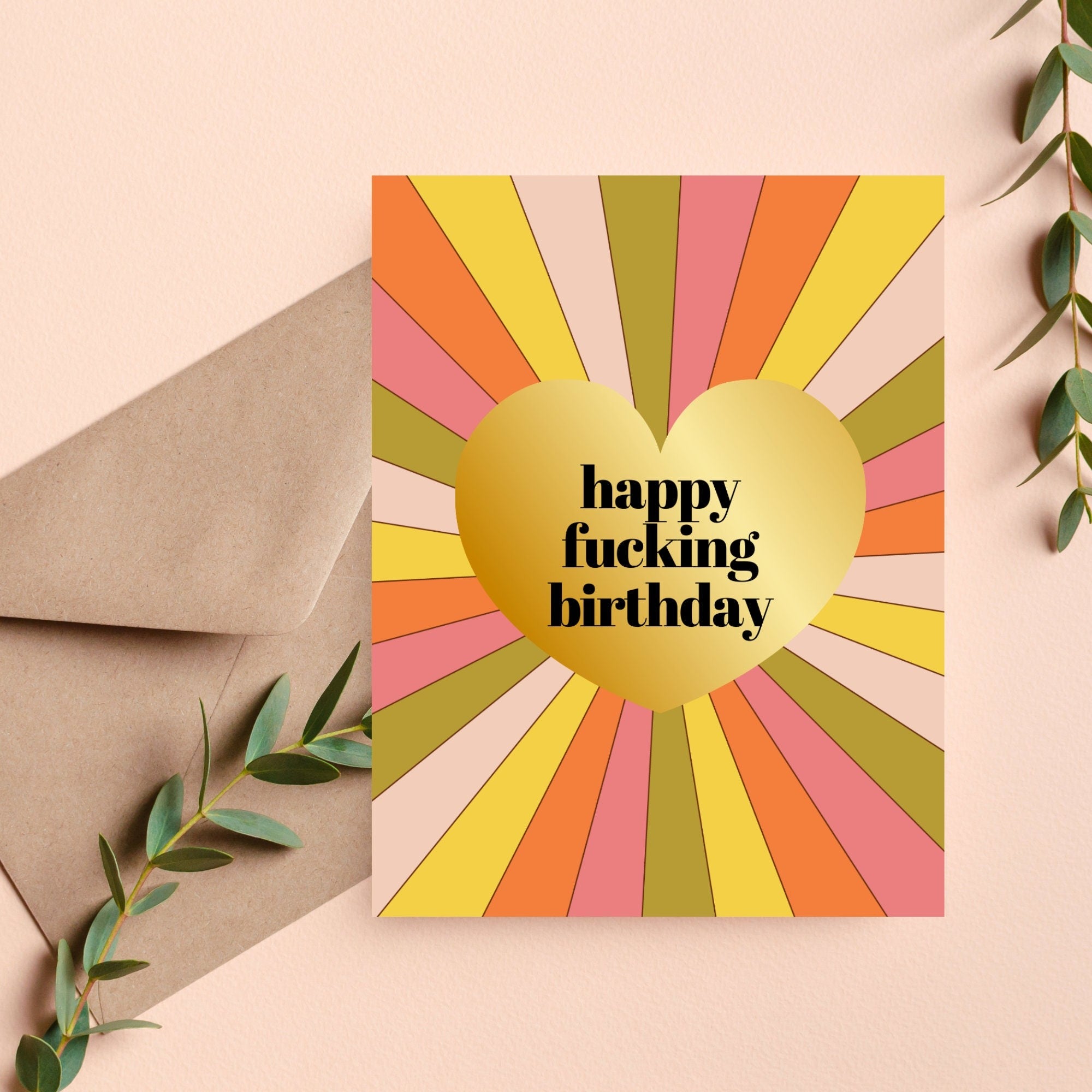 Happy Fucking Birthday Card