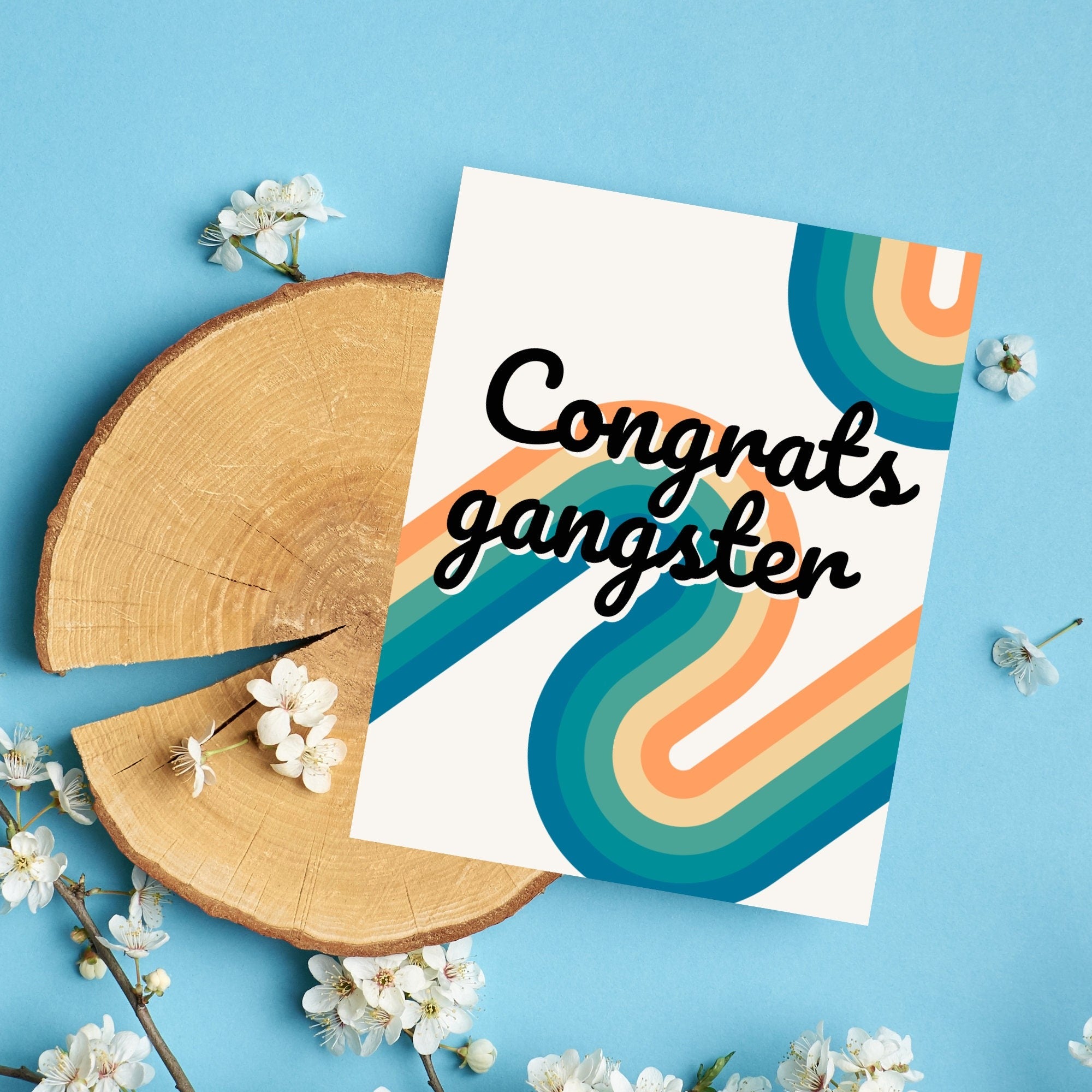 Congrats Gangster Card