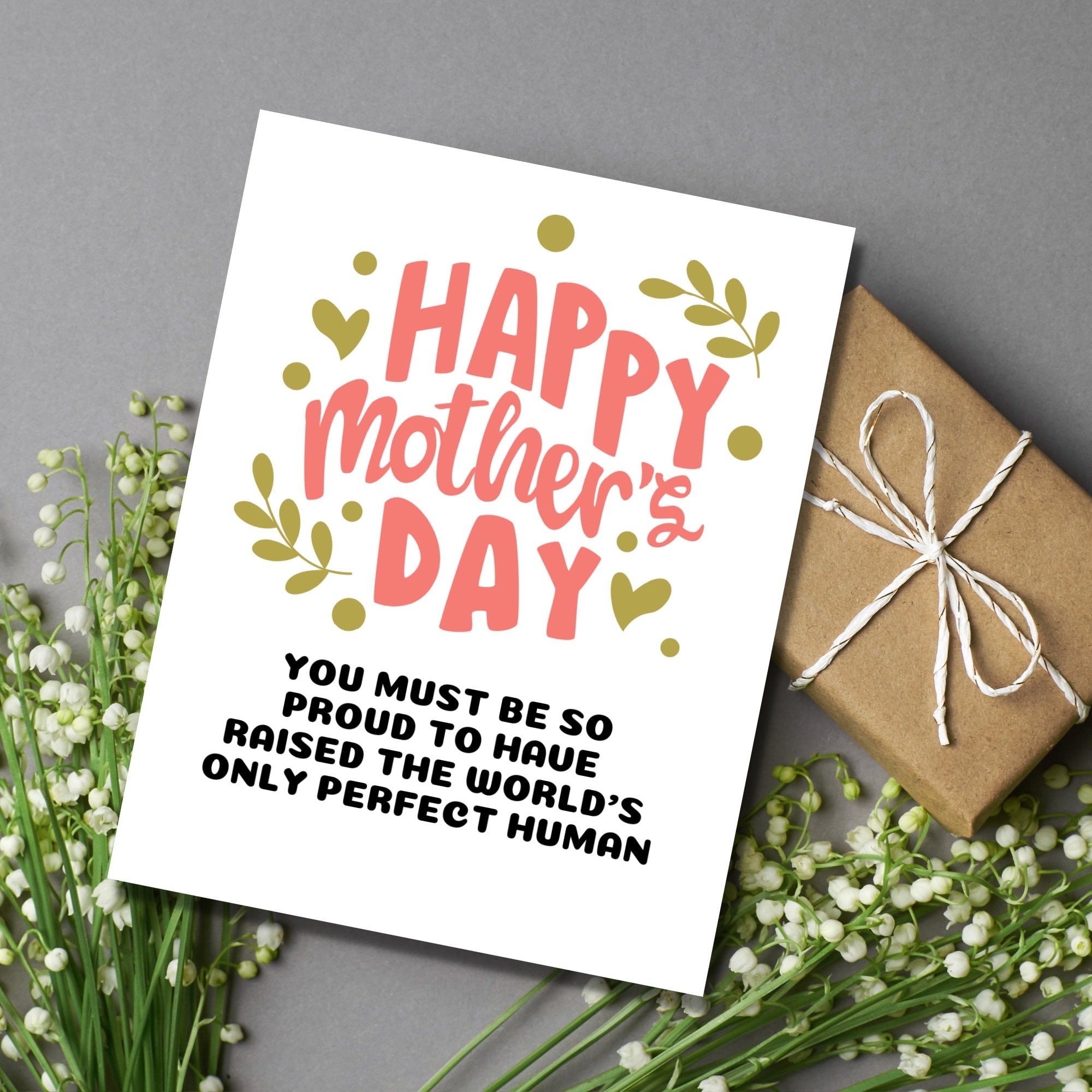 Happy Mother's Day You Must Be Very Proud Card