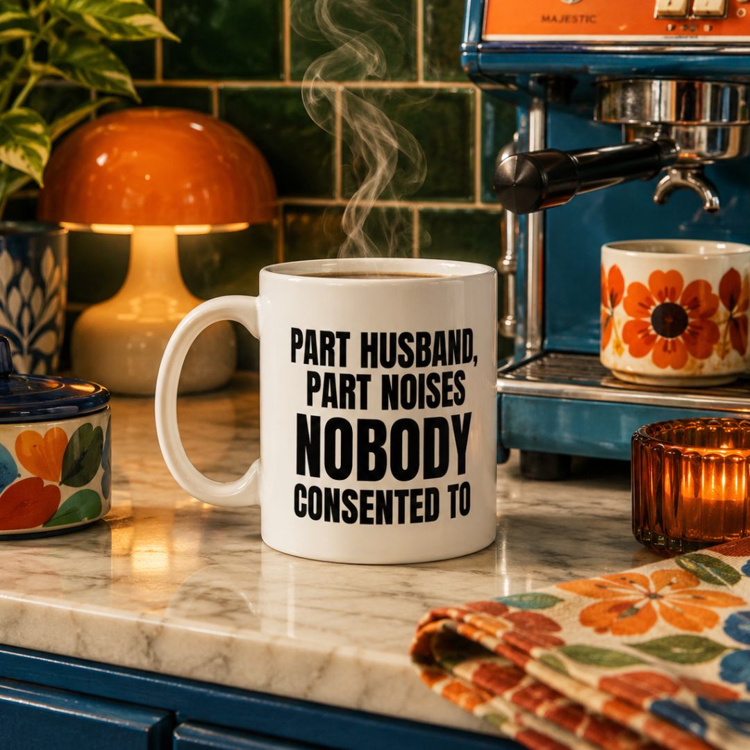 Part Husband, Part Noises Nobody Consented To, Funny Husband Mug