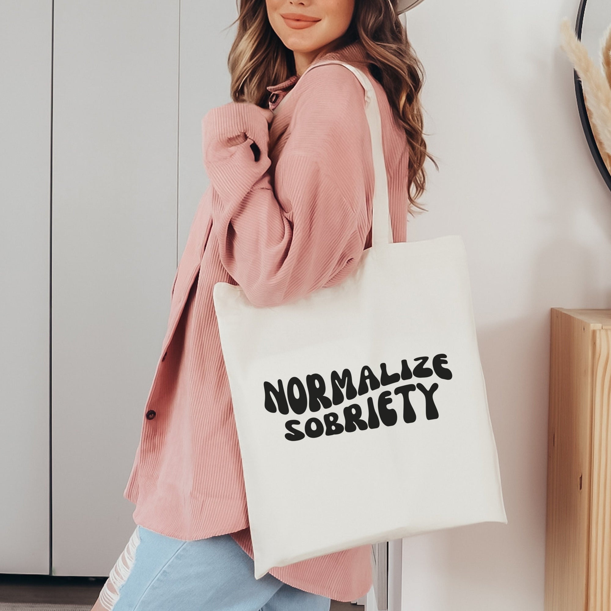 Normalize Sobriety Tote Bag
