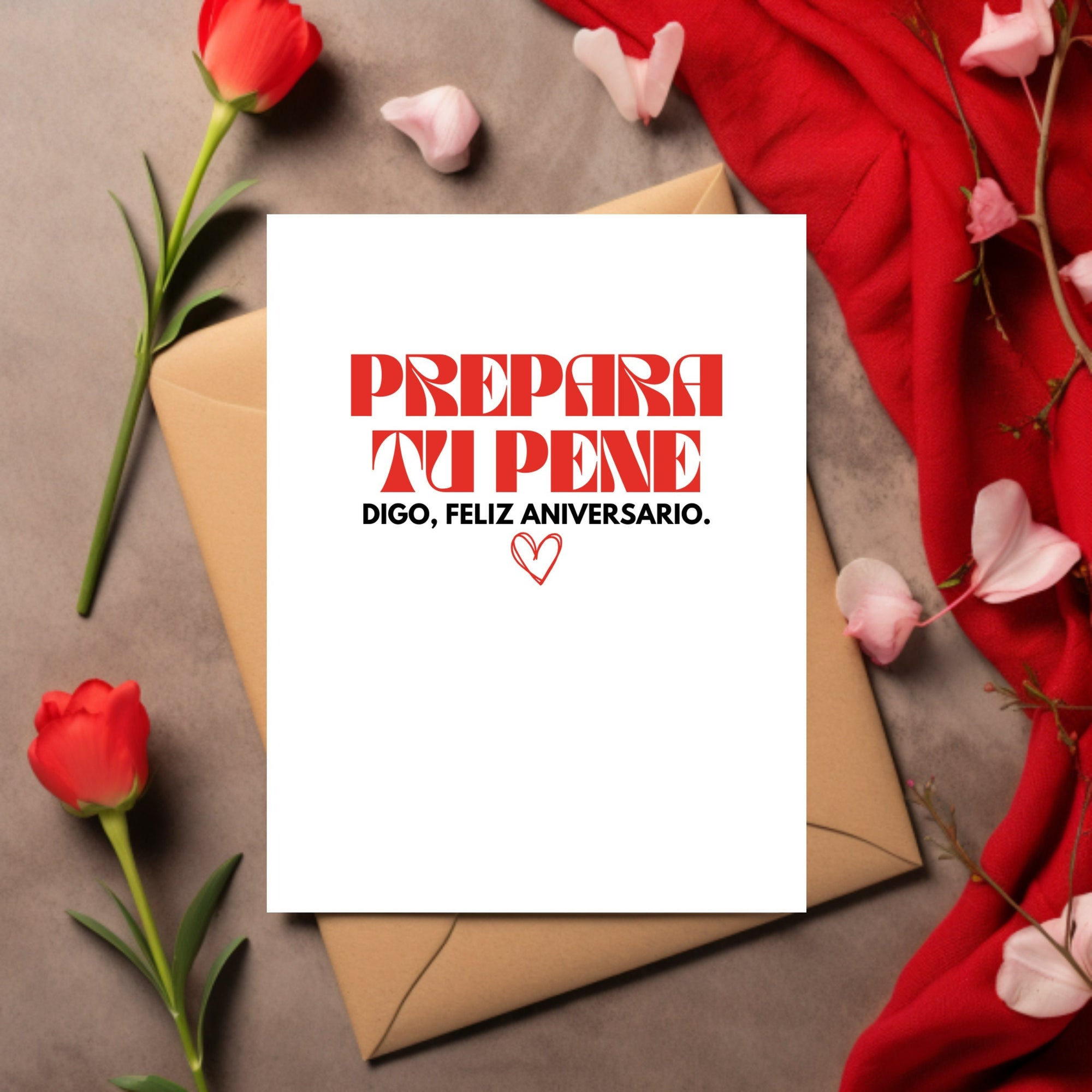 Prepara Tu Pene Digo, Feliz Aniversario Card