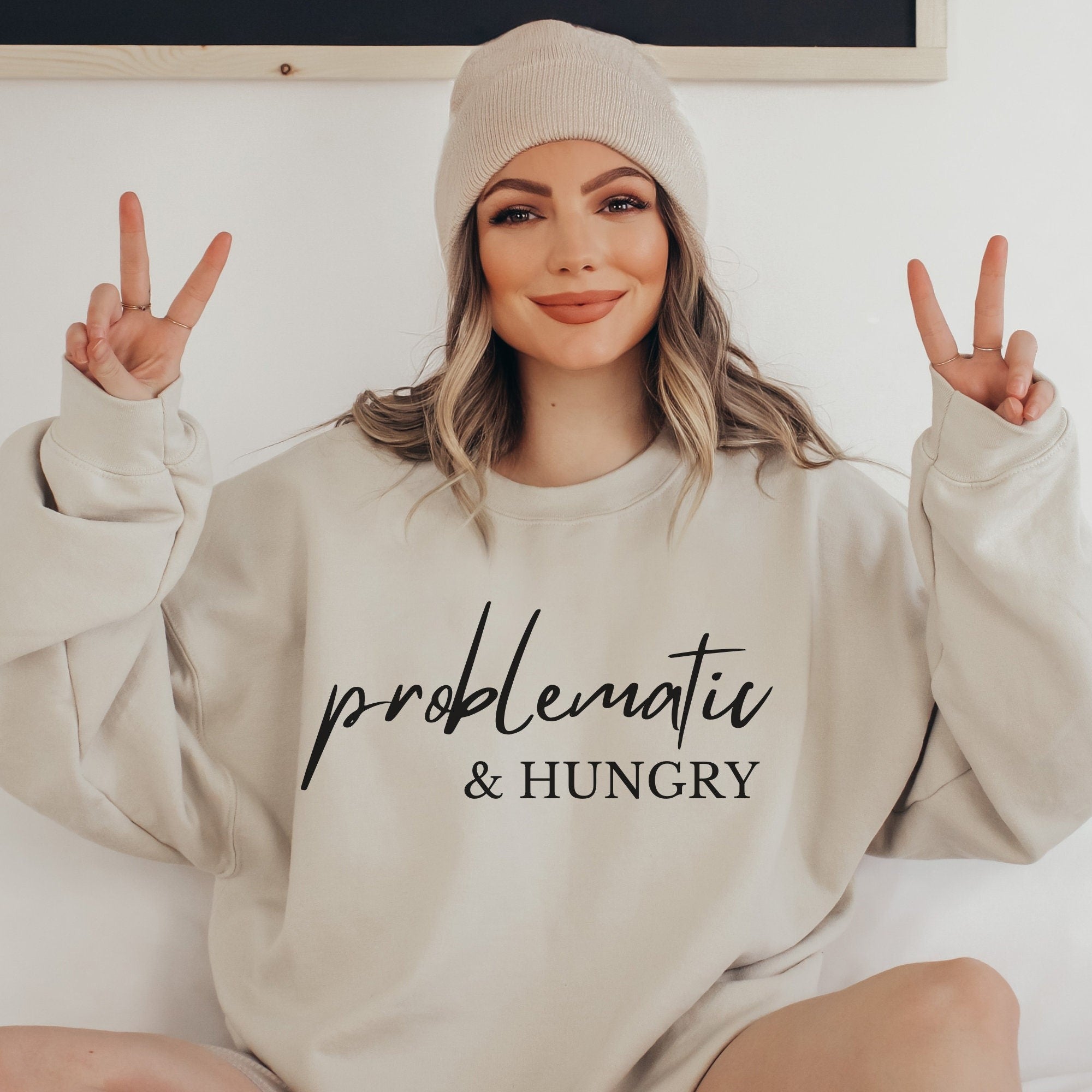 Problematic and Hungry Crewneck