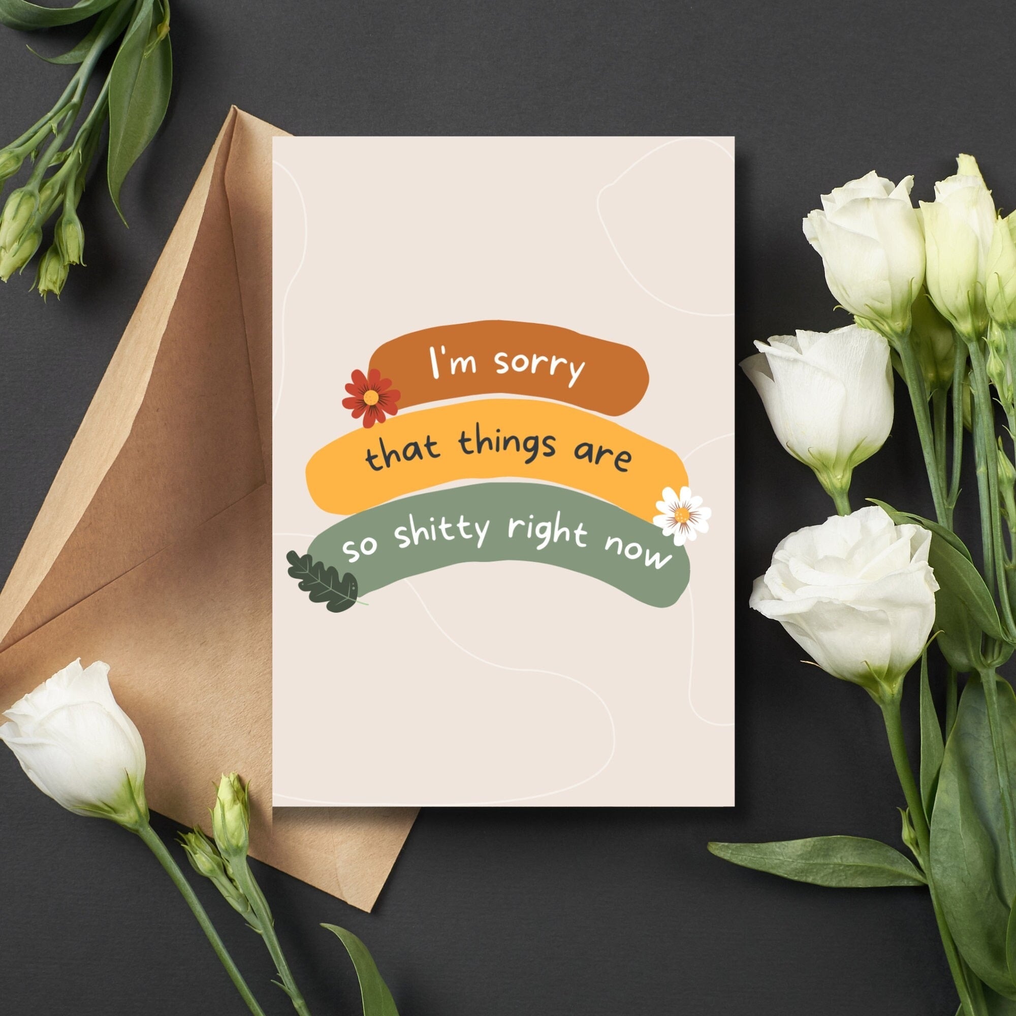 Sorry Things Are Shitty Card