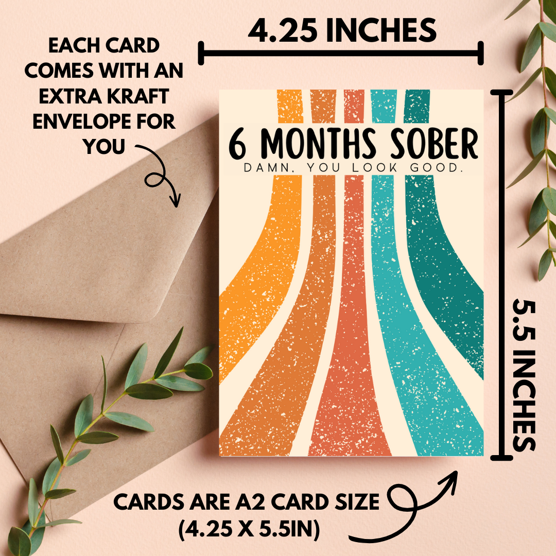 6 Months Sober Card