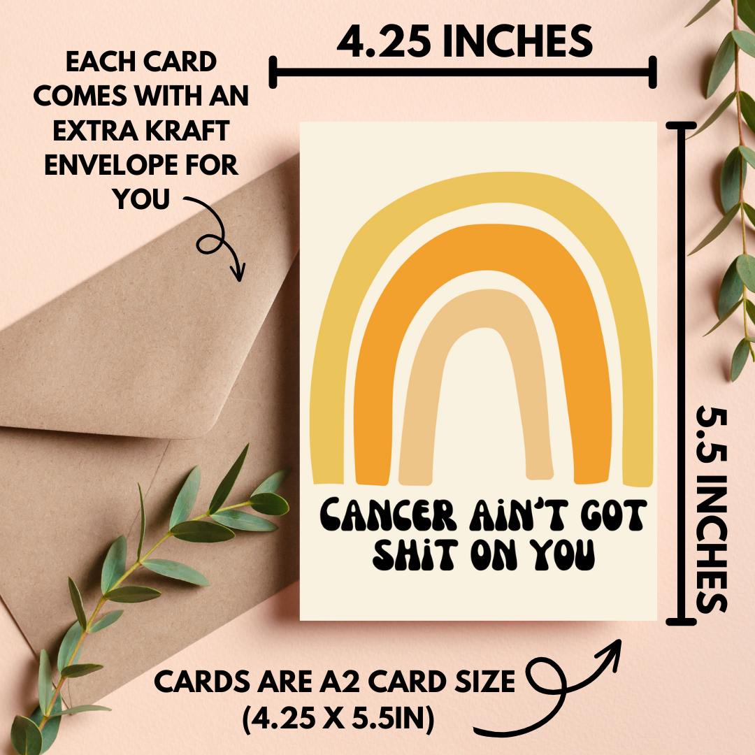 Cancer Ain't Got Shit on You Card