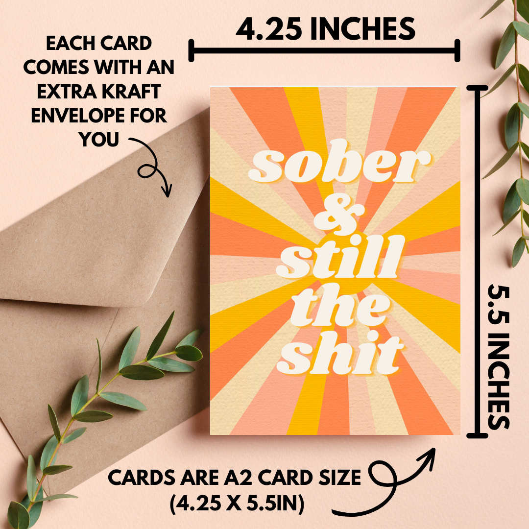 Sober & Still The Shit Card