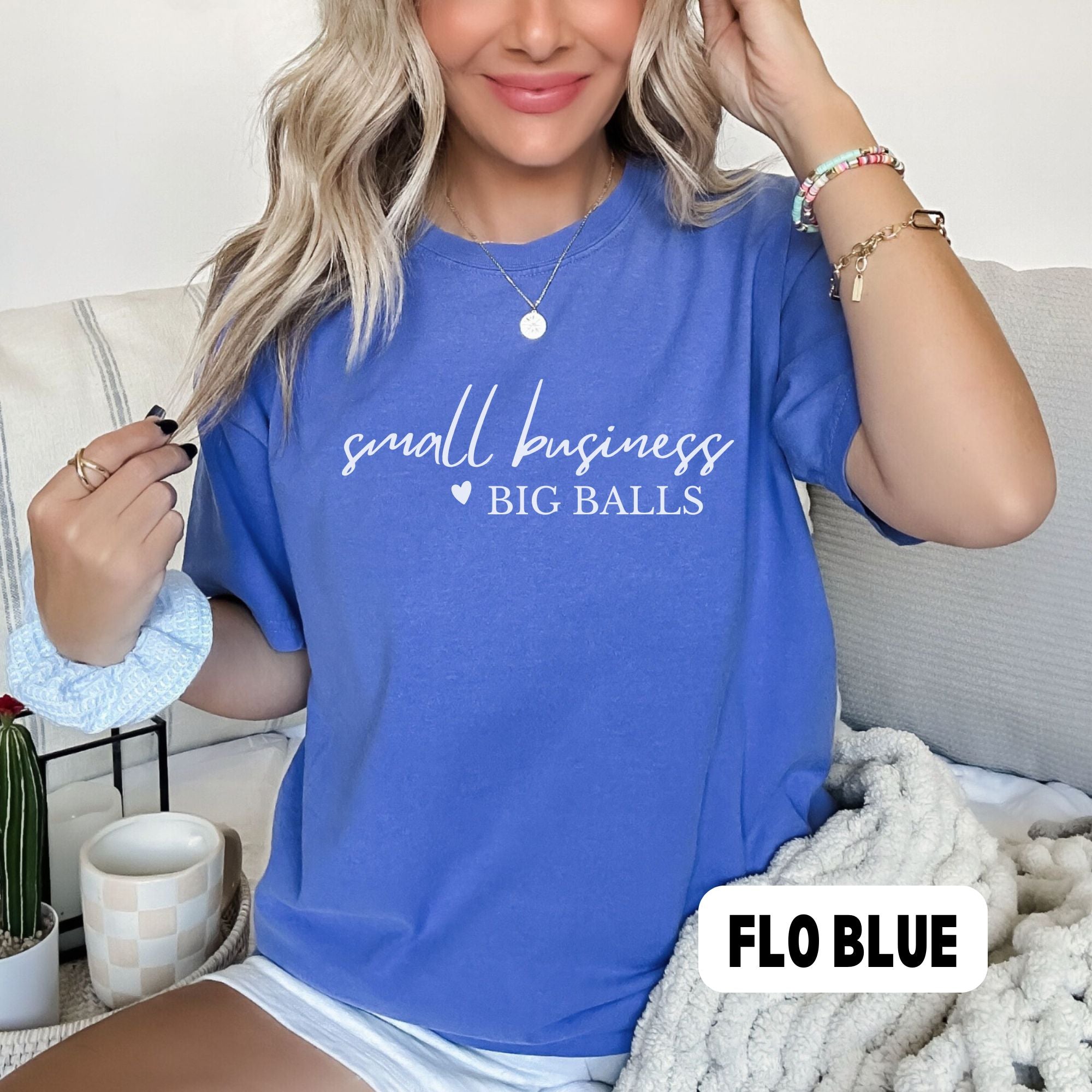 Small Biz Big Balls Shirt