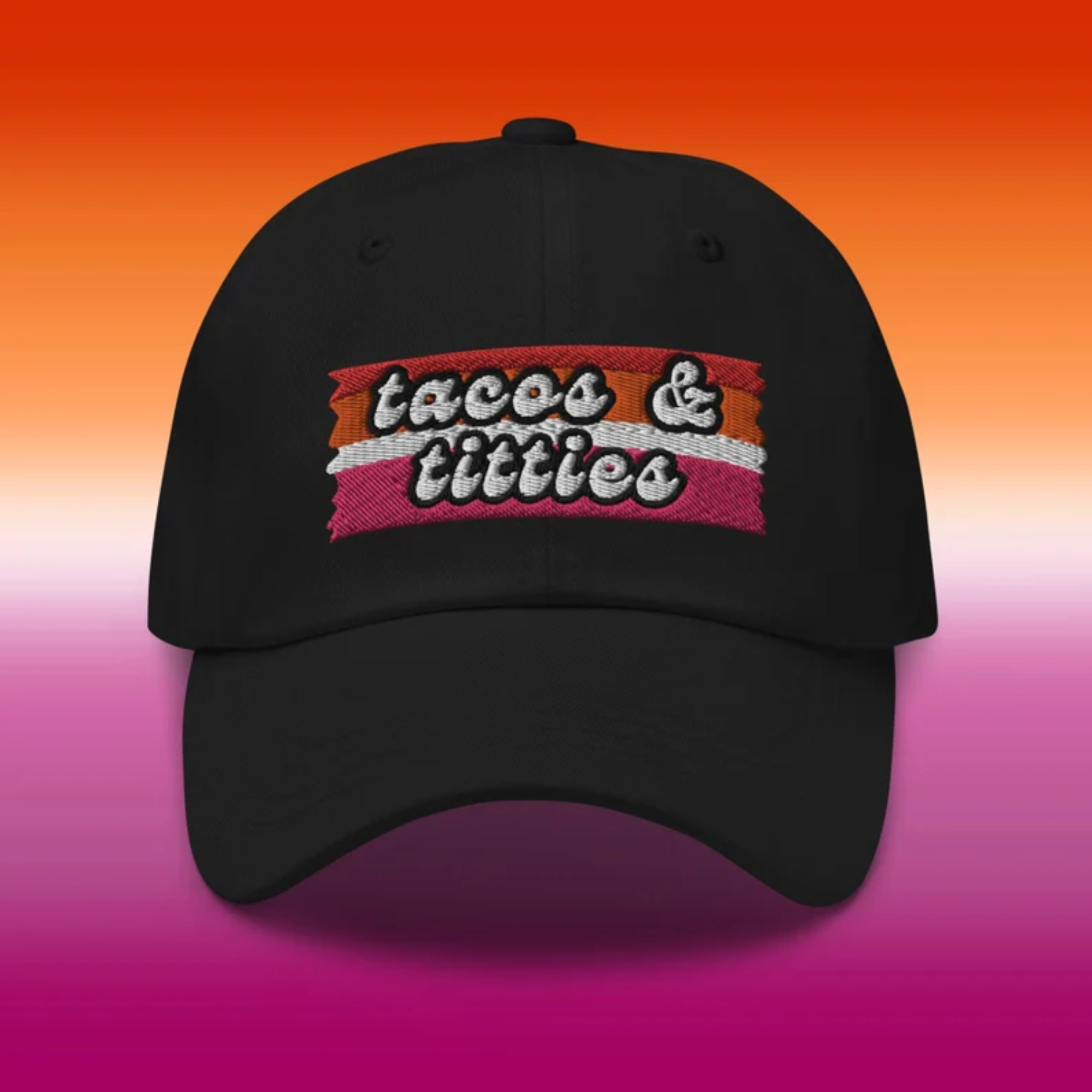 Tacos & Titties Hat