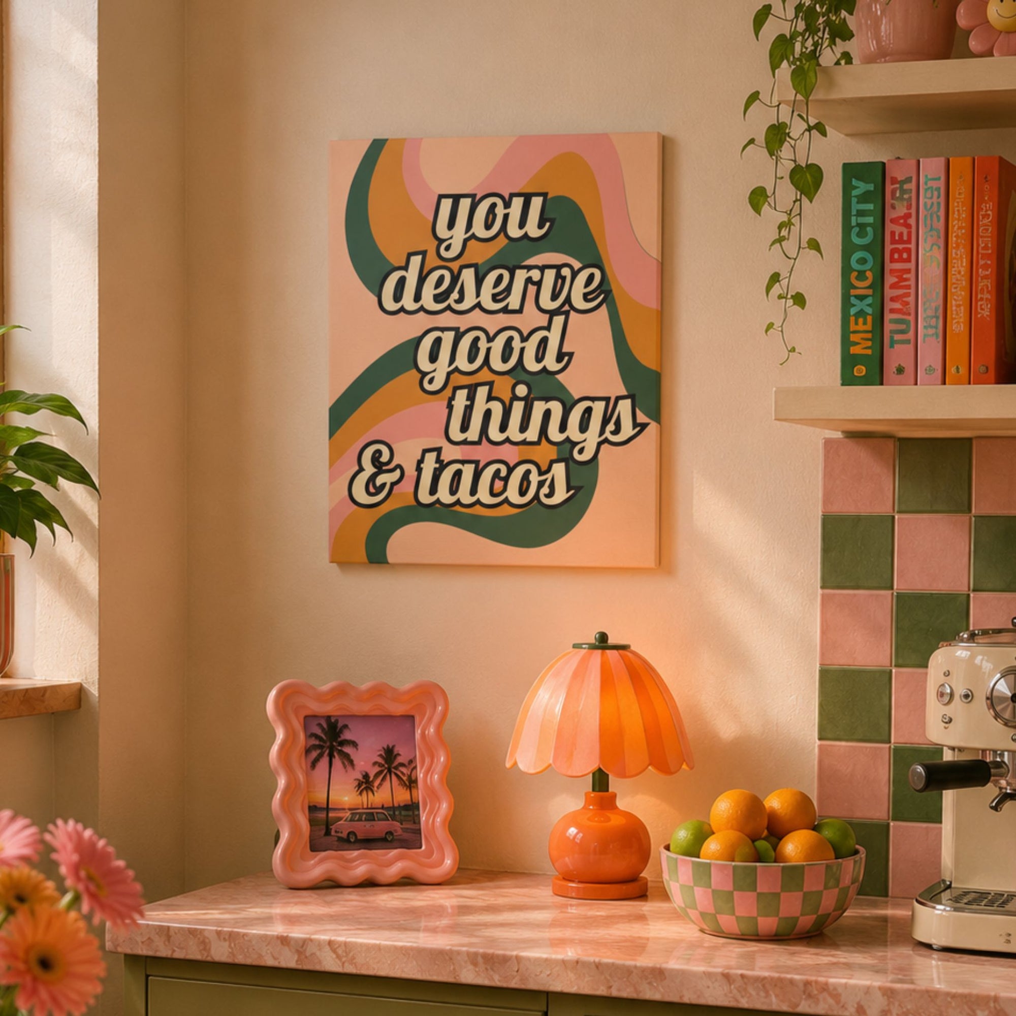 "You Deserve Good Things & Tacos" Retro Typography Canvas Wall Art