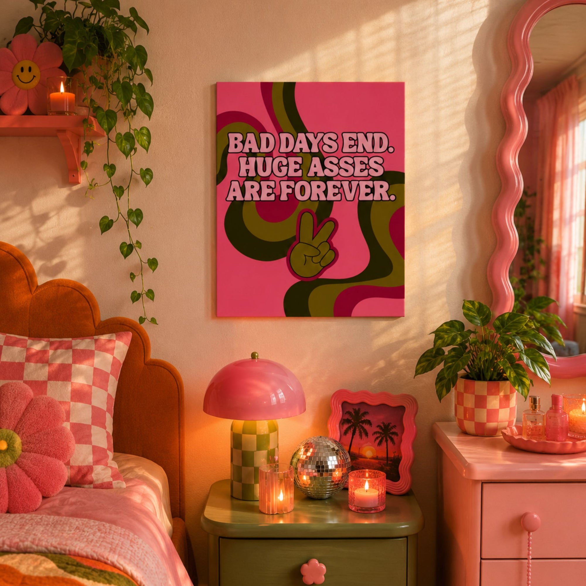 "Bad Days End. Huge Asses Are Forever." Funny Retro Canvas Wall Art