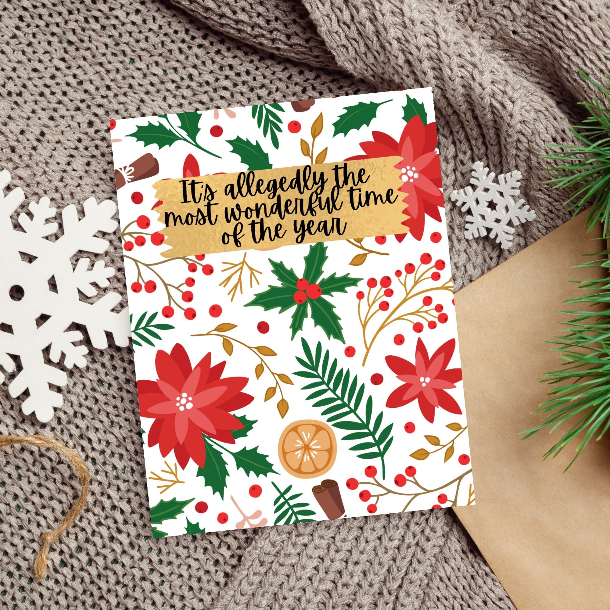 It's Allegedly The Most Wonderful Time Of The Year Card
