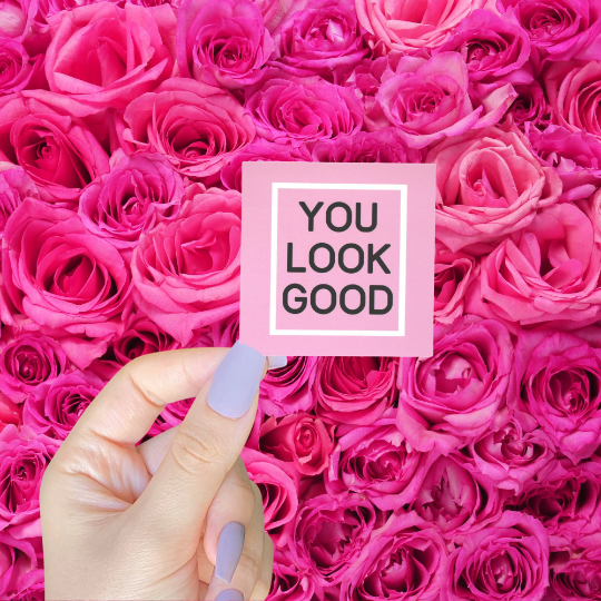 You Look Good Sticker