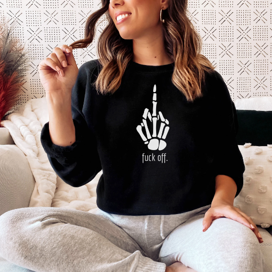 Skeleton Fuck Off Crewneck Sweatshirt