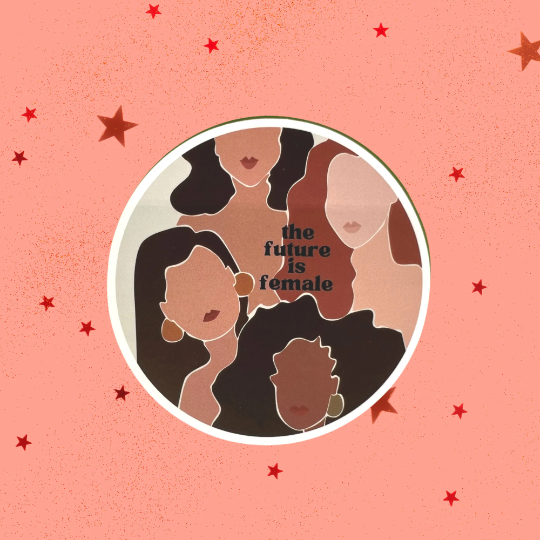 The Future is Female Sticker