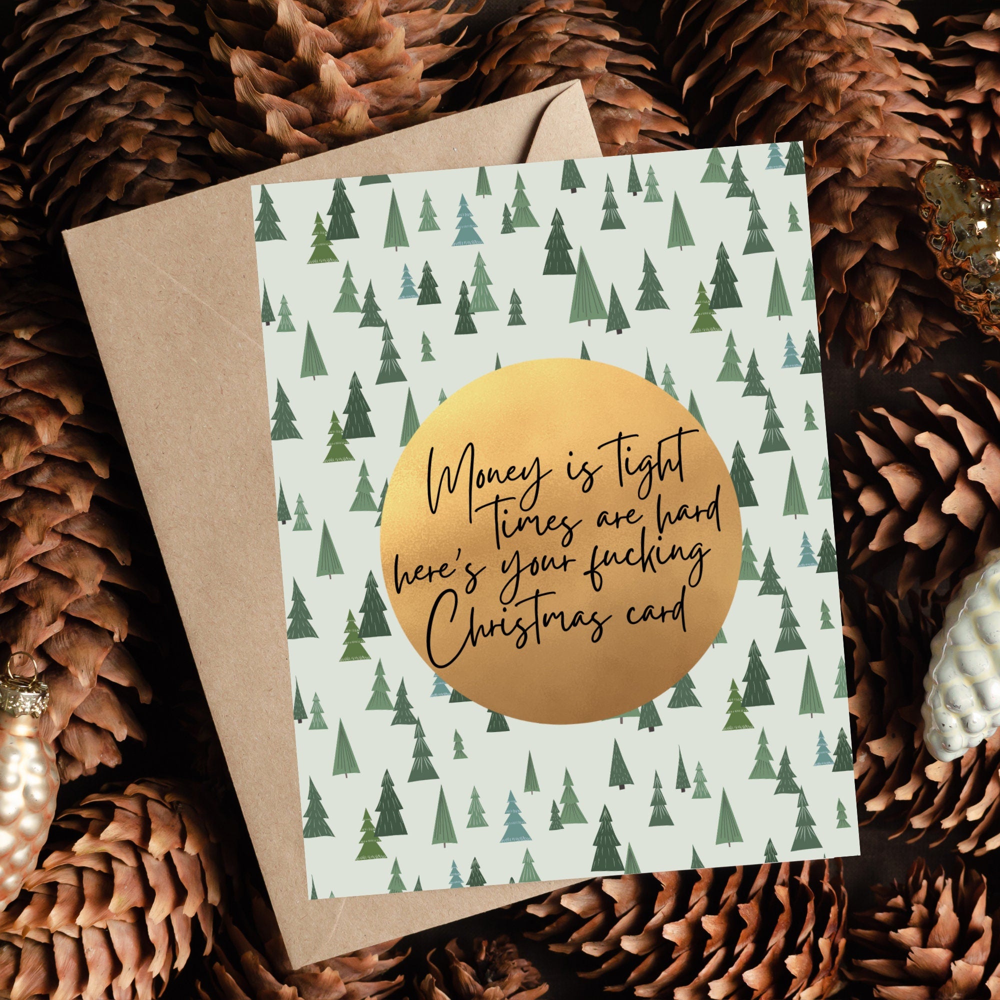 Hard Times Christmas Card | Broke Christmas Gift | Money is Tight Christmas Card