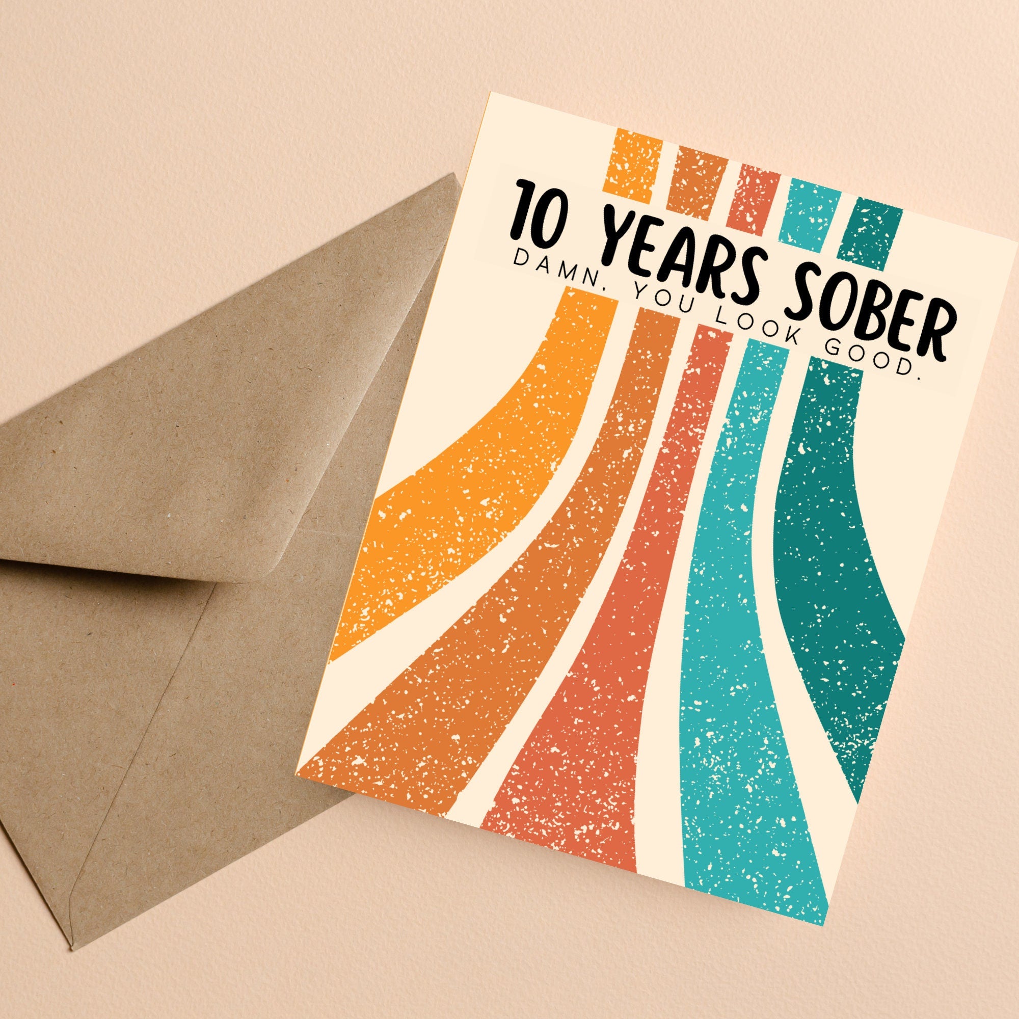 10 Years Sober Card