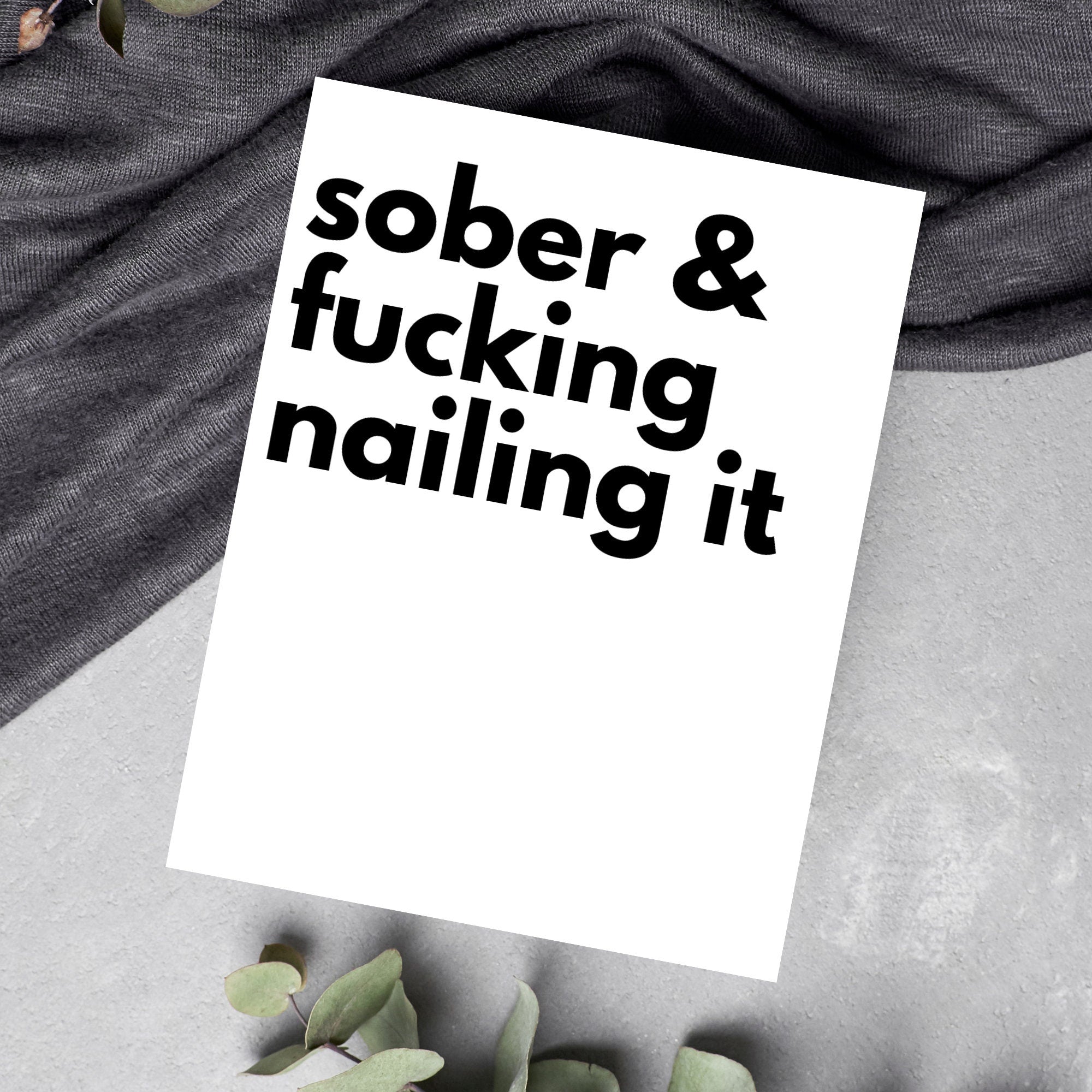 Sober and Nailing it Card