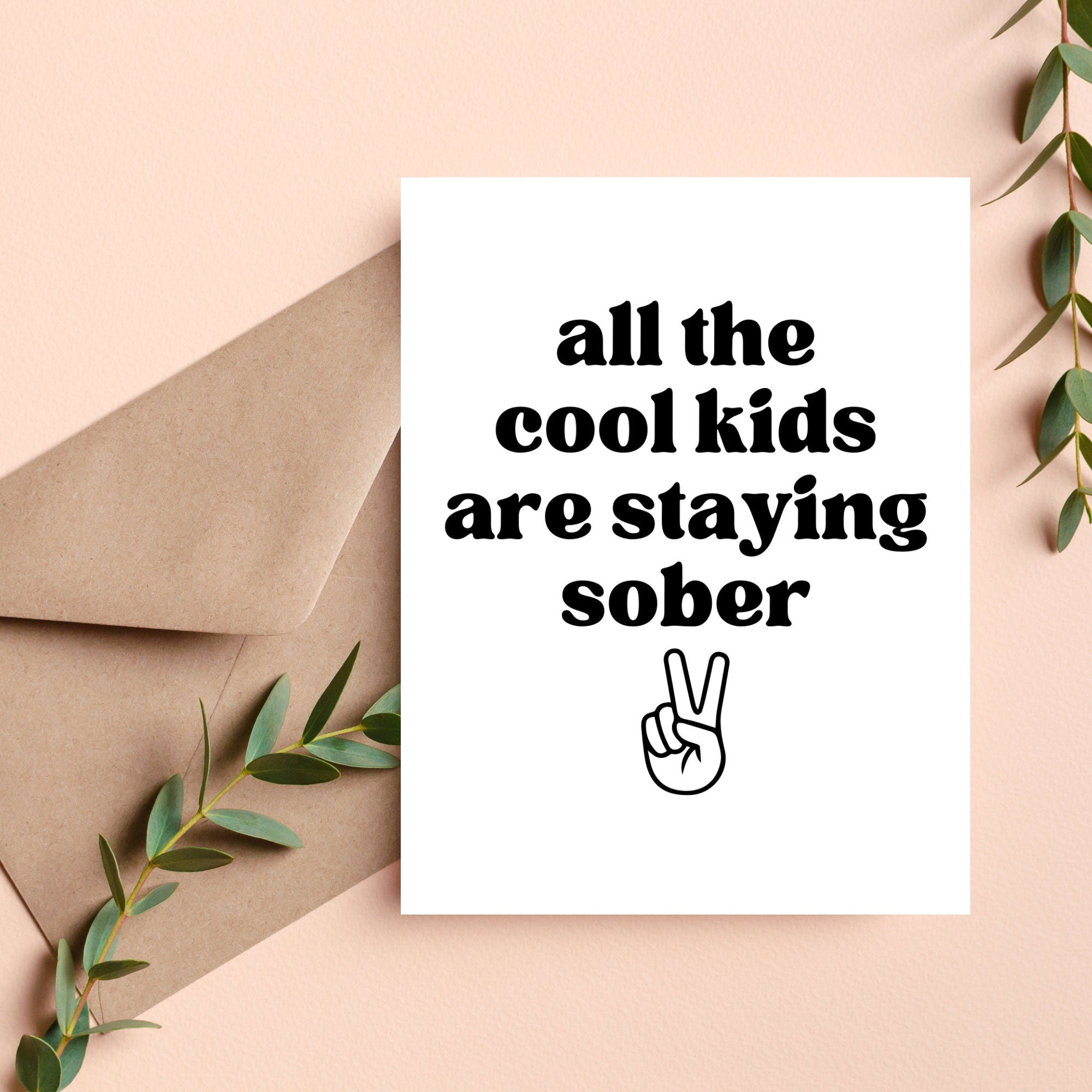 Cool Kids Sober Card