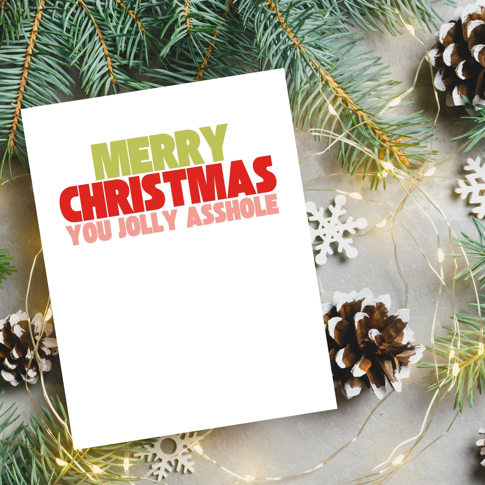 Merry Christmas You Jolly Asshole Card