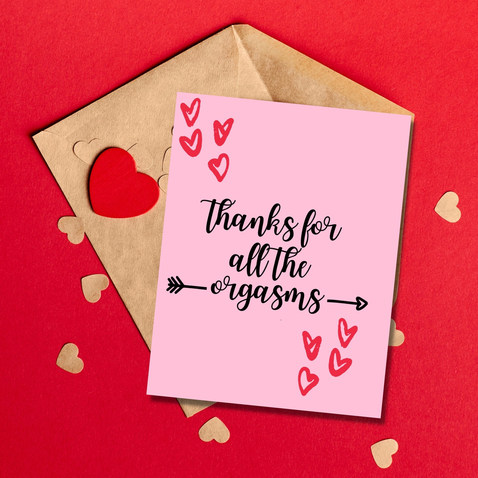 Thanks for All The Orgasms Card