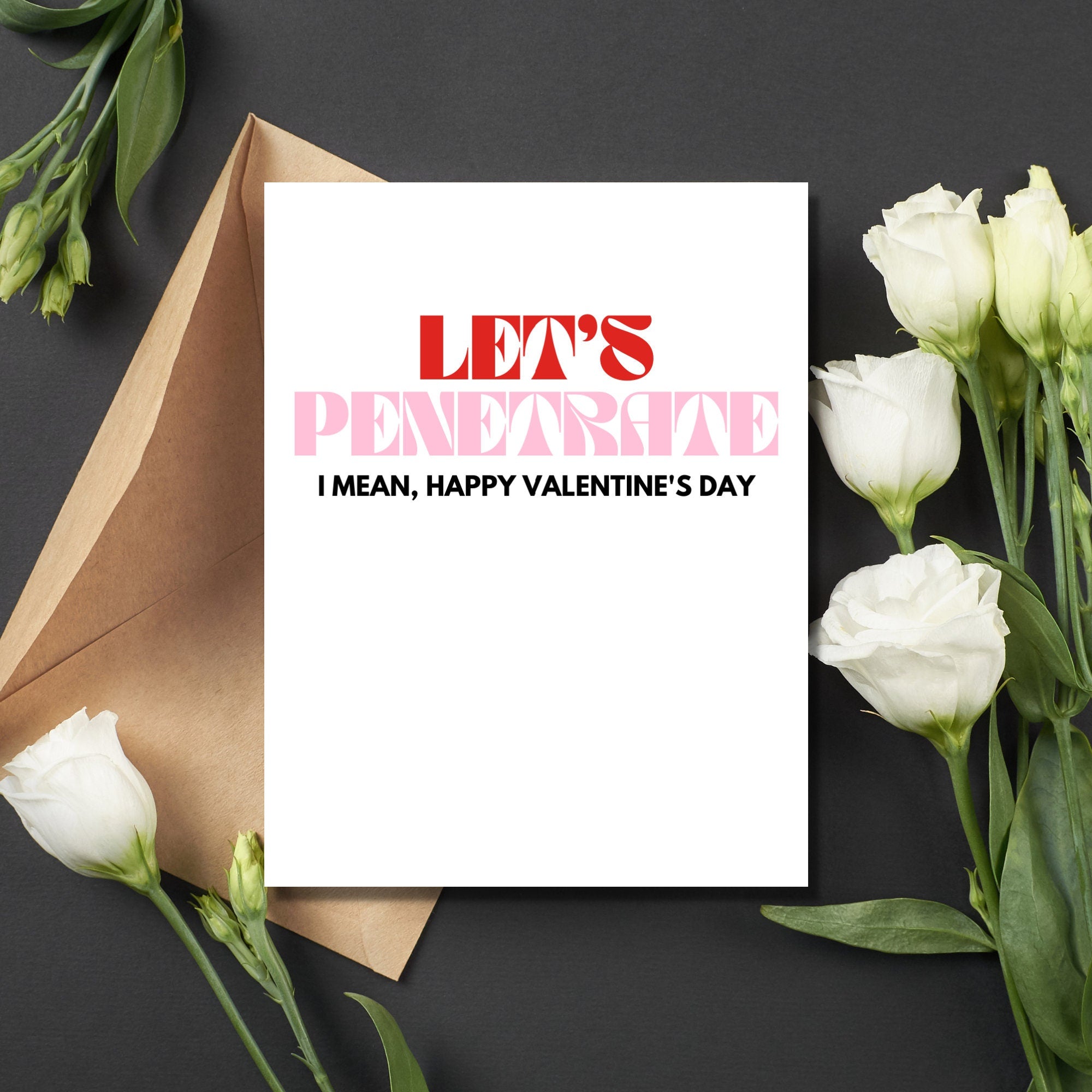 Let's Penetrate Valentine's Day Card