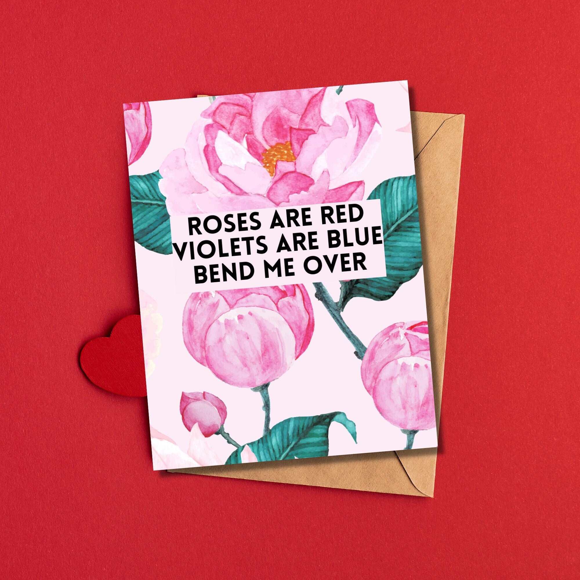 Roses Are Red Violets Are Blue Bend Me Over Card