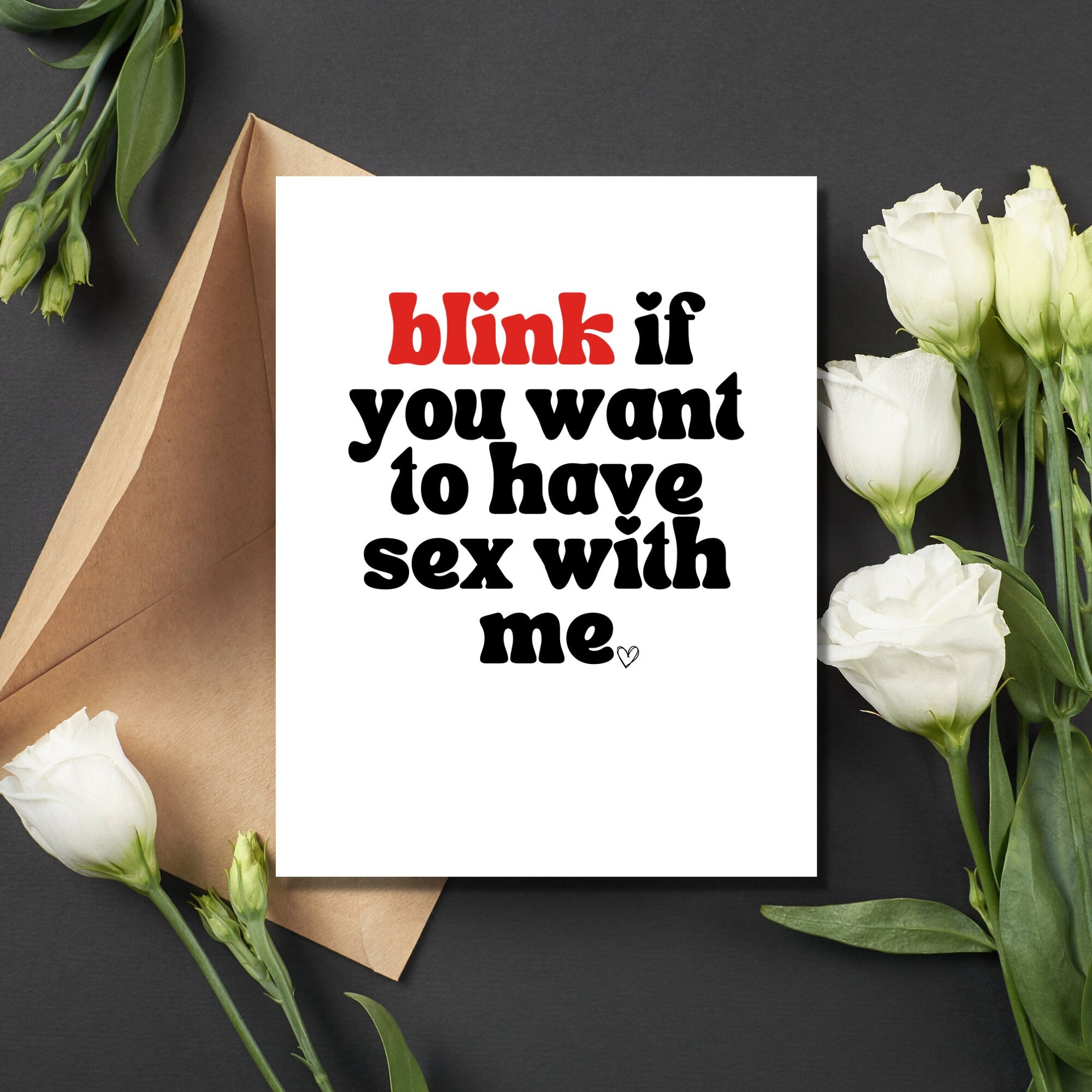 Blink If You Want to Have Sex With Me