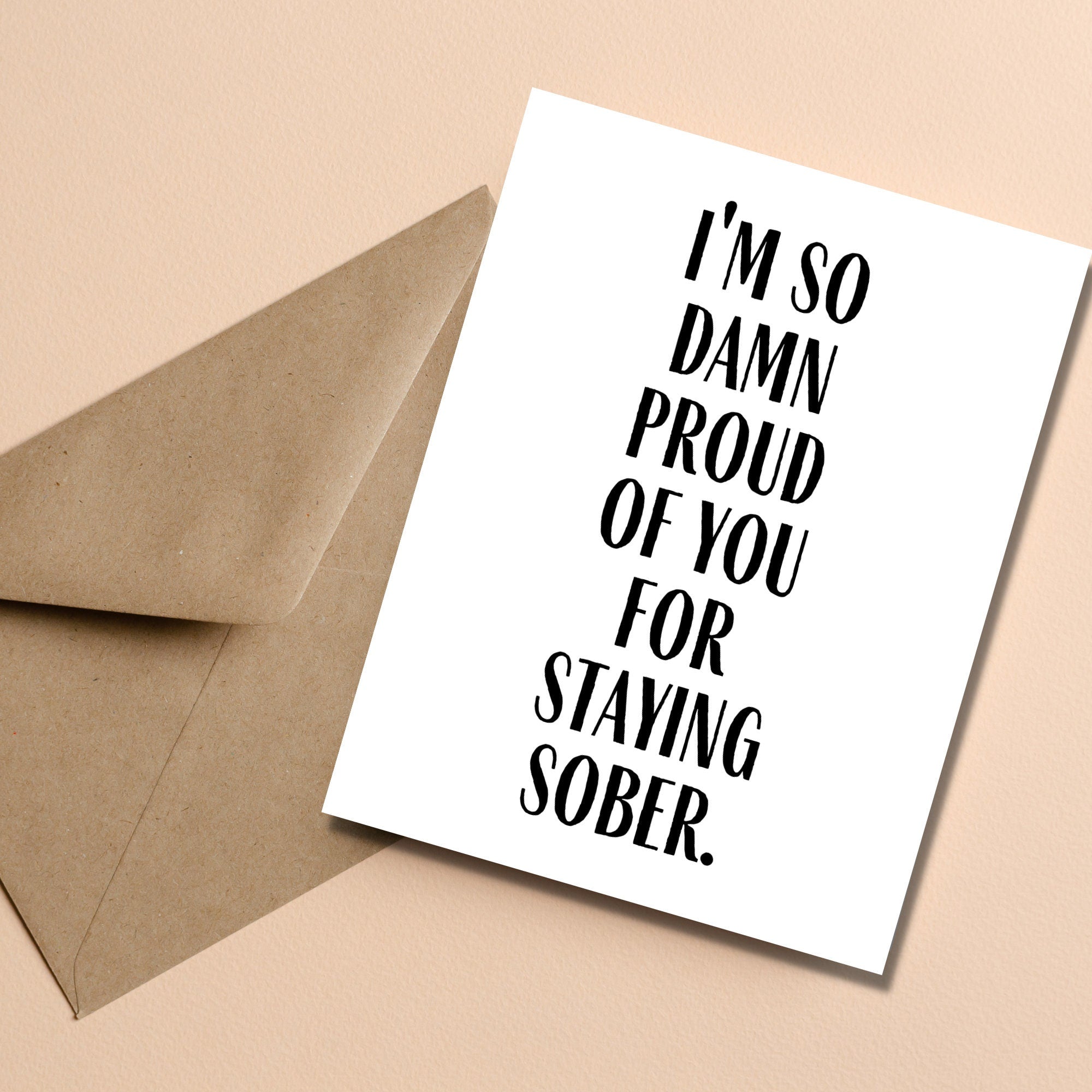 Proud of You for Staying Sober Card