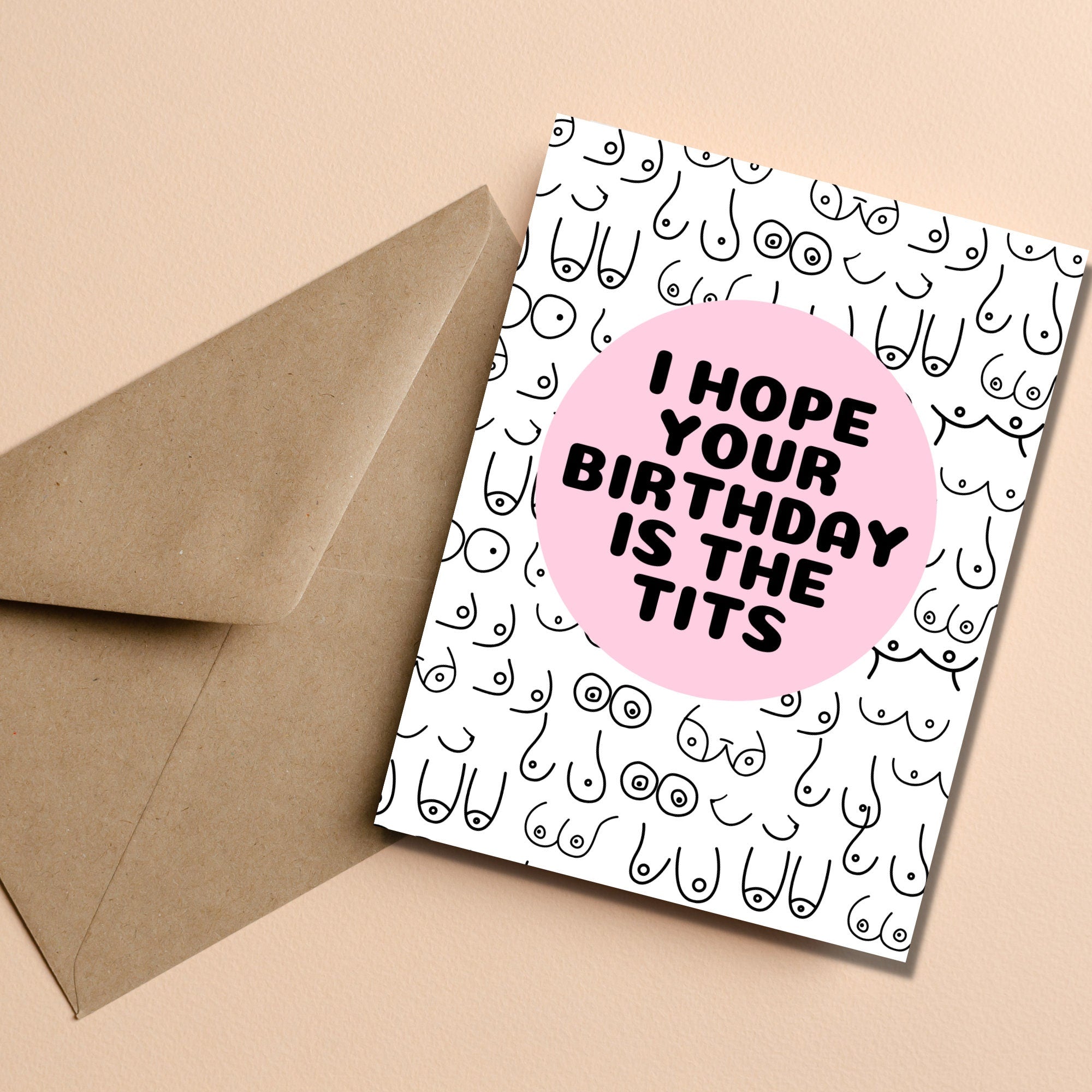 Hope Your Birthday is the Tits Card