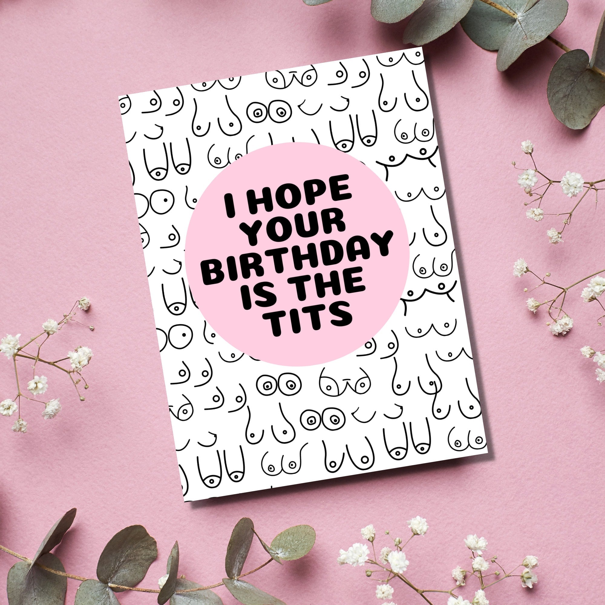 Hope Your Birthday is the Tits Card